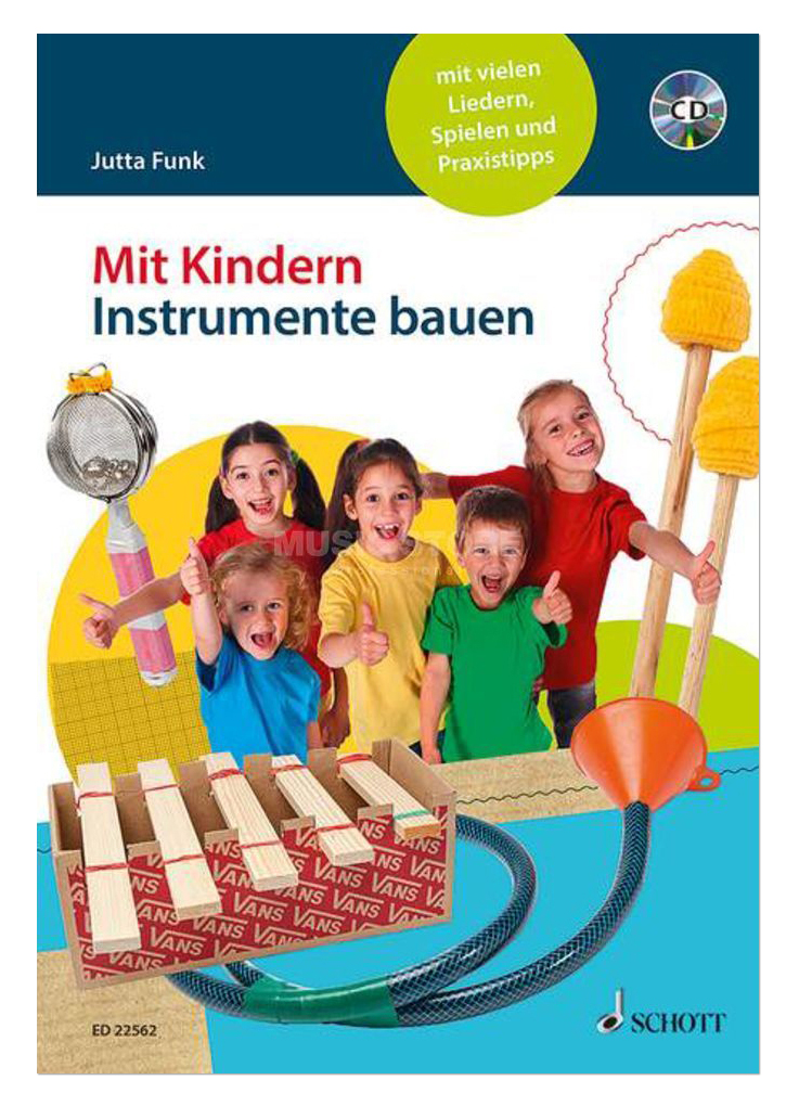 Mit Kindern Instrumente bauen | Schott